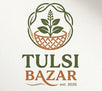 Tulsi Bazar - Home